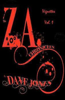 Paperback The Z.A. Chronicles - Vignettes Vol. 1 Book