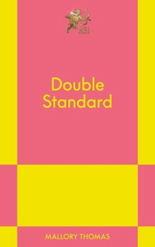 Paperback Double Standard: An 831 Stories Romance Book