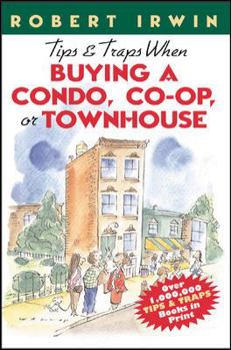 Paperback Tips and Traps When Buying a Condo, Co-Op, or Townhouse Book