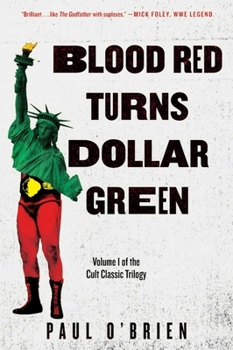 Paperback Blood Red Turns Dollar Green Book