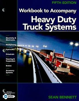 Paperback Workbook to Accompany Heavy Duty Truck Systems Book