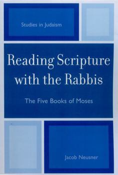Paperback Reading Scripture with the Rabbis: The Five Books of Moses Book