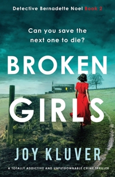 Paperback Broken Girls: A totally addictive and unputdownable crime thriller Book