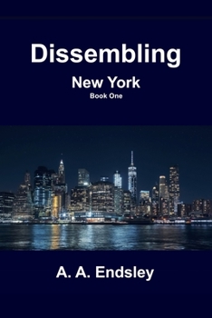 Paperback Dissembling: New York Book