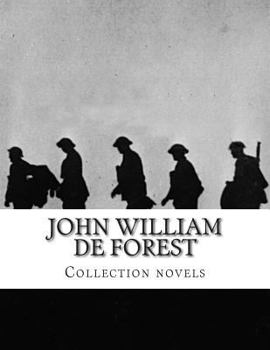 Paperback John William De Forest, Collection novels Book