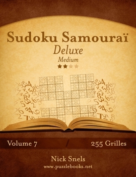 Paperback Sudoku Samouraï Deluxe - Medium - Volume 7 - 255 Grilles [French] Book