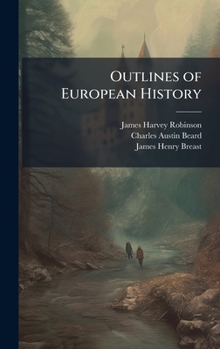 Hardcover Outlines of European History Book