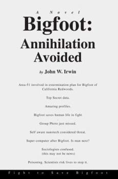 Paperback Bigfoot: Annihilation Avoided: Fight to Save Bigfoot Book