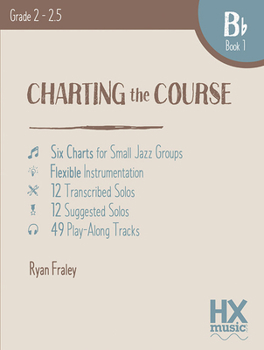 Paperback Charting the Course, B-Flat Book 1 Book