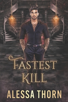 Paperback Fastest Kill: Mercenaries and Magic (Book 6) Book
