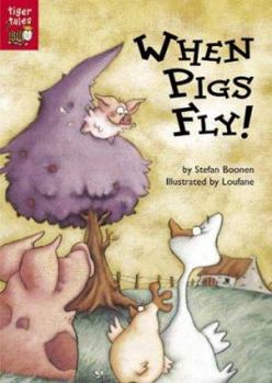 Paperback When Pigs Fly! Book