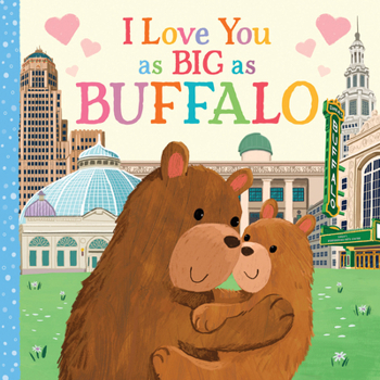 Board book I Love You as Big as Buffalo Book