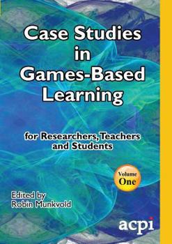 Paperback Case Studies in Games-Based Learning Volume 1 Book