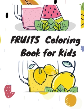 Paperback FRUITS Coloring Book for Kids Book