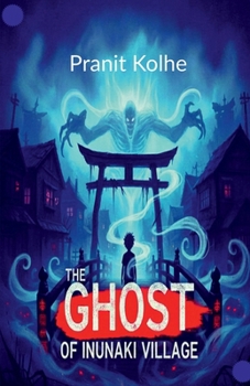 Paperback The ghost of inunaki village Book