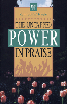 Paperback The Untapped Power in Praise Book