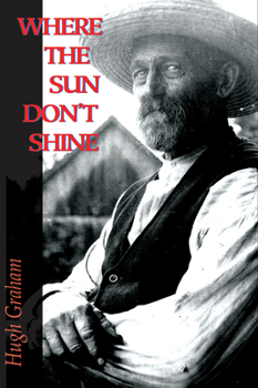 Paperback Where the Sun Don't Shine Book
