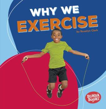 Why We Exercise - Book  of the Health Matters
