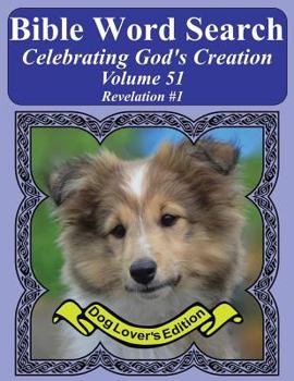 Paperback Bible Word Search Celebrating God's Creation Volume 51: Revelation #1 Extra Large Print Book