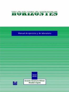 Paperback Horizontes: Manual de Ejercicios y de Laboratorio Book