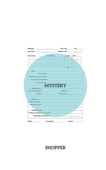 Mystery Shopper: One page allows you to create notes