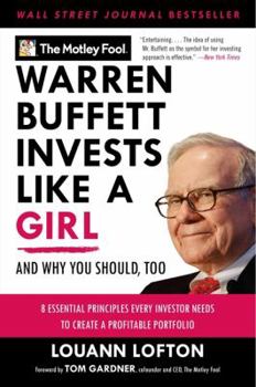 Paperback Warren Buffett Invests Like a Girl: And Why You Should, Too Book