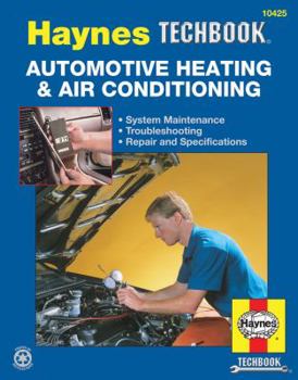 Paperback The Haynes Automotive Heating & Air Conditioning Systems Manual Book