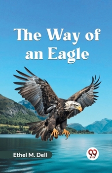 Paperback The Way Of An Eagle Book
