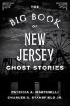 Paperback The Big Book of New Jersey Ghost Stories Book