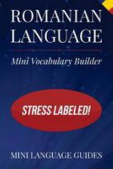 Paperback Romanian Language Mini Vocabulary Builder: Stress Labeled! Book