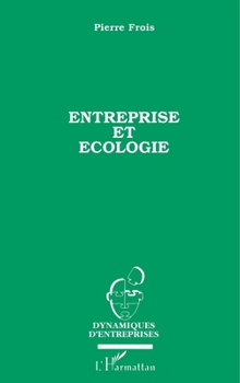 Paperback Entreprise et écologie [French] Book