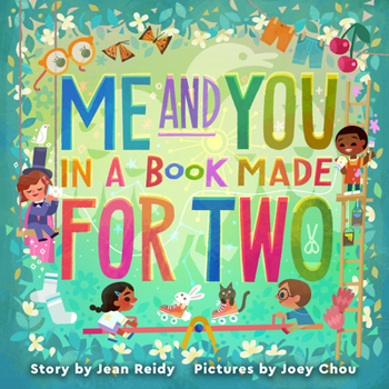 Hardcover Me and You in a Book Made for Two Book