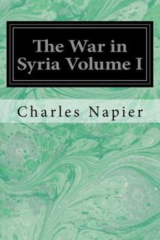 Paperback The War in Syria Volume I Book