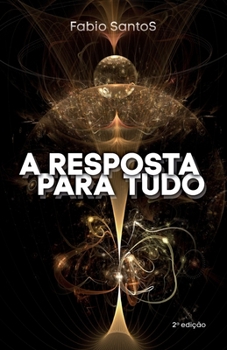 Paperback A Resposta Para Tudo: 2a Edição [Portuguese] Book