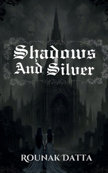 Paperback Shadows And Silver Book