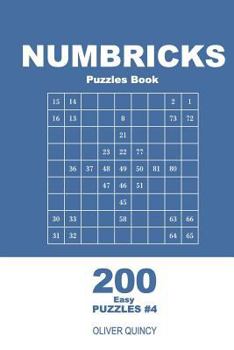 Paperback Numbricks Puzzles Book - 200 Easy Puzzles 9x9 (Volume 4) Book