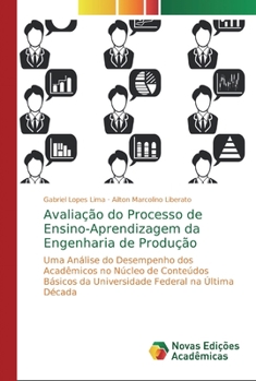 Paperback Avaliação do Processo de Ensino-Aprendizagem da Engenharia de Produção [Portuguese] Book
