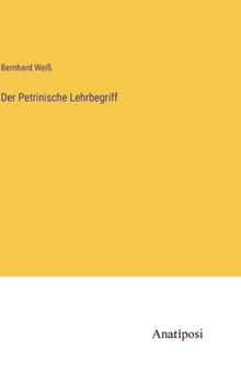Hardcover Der Petrinische Lehrbegriff [German] Book