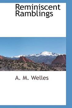 Paperback Reminiscent Ramblings Book