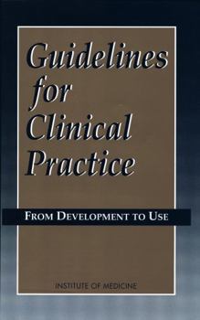 Paperback Guidelines for Clinical Practice: From Development to Use Book