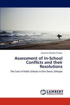 Paperback Assessment of In-School Conflicts and Their Resolutions Book