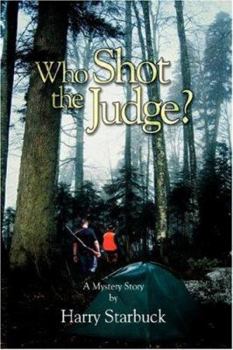 Hardcover Who Shot the Judge? Book