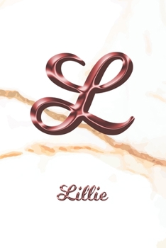 Lillie: Journal Diary | Personalized First Name Personal Writing | Letter L White Marble Rose Gold Pink Effect Cover | Daily Diaries for Journalists & ... Taking | Write about your Life & Interests