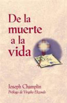 Paperback de la Muerte a la Vida [Spanish] Book