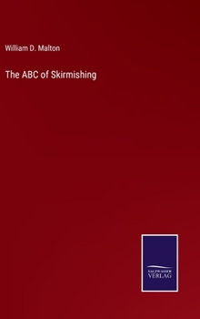 Hardcover The ABC of Skirmishing Book