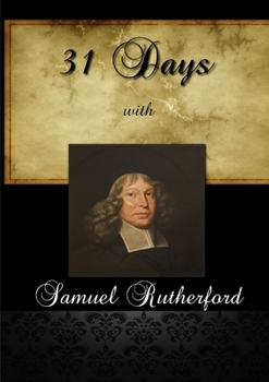 Paperback 31 Days With Samuel Rutherford Book