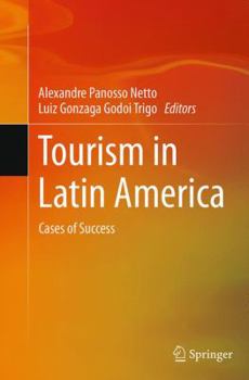 Paperback Tourism in Latin America: Cases of Success Book
