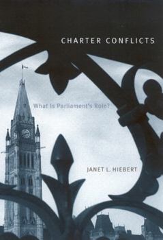Paperback Charter Conflicts: What is Parliament's Role? Book