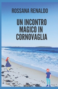 Paperback Un incontro magico in Cornovaglia [Italian] Book