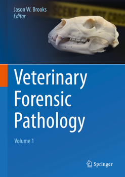 Hardcover Veterinary Forensic Pathology, Volume 1 Book